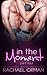 In The Moment Part Four (Mo...
