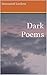 Dark Poems