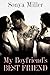 My Boyfriend's Best Friend | MFF Threesome Erotica