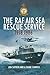 The RAF Air Sea Rescue Serv...