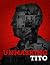 Unmasking Tito