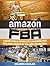 Amazon FBA: Learn Which Pro...