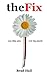 the Fix