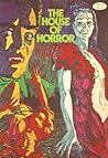 The House of Horror by eds. Allen Eyles; Robert Ad...