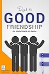 The Road to Good Friendship