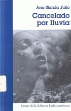Cancelado por lluvia (Paperback)