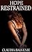 Hope Restrained (Rough Trade, #1)