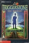 The Triggerstone by Ged Maybury