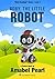Roby, the Little Robot - A Children's Picture Book (Kids Reading!)