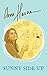 Sunny Side Up by Anu Hasan