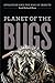 Planet of the Bugs: Evolution and the Rise of Insects