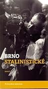 Brno stalinistické