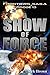 A Show of Force (The Frontiers Saga, #13)