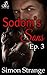 Sodom's Sons: Episode 3