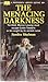 Menacing Darkness