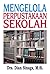 Mengelola Perpustakaan Sekolah