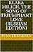 Klara Milich / The Song of Triumphant Love/ Senilia / Irodiada and other novellas