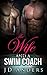 The Wife and a Swim Coach: (Cuckold Erotica, Spanking)