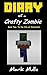 Diary of a Crafty Zombie (Book 2): To the City of Overwatch (An Unofficial Minecraft Book for Kids Age 9-12)