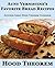 Aunt Vernistine’s Favorite Bread Recipes: Another Great Hood Theorem Cookbook (Hood Theorem Cookbook Series)