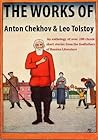 The Works of Leo Tolstoy & Anton Chekhov - Over 280 short stories