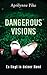 Dangerous Visions - Es liegt in deiner Hand