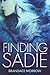 Finding Sadie: A Prequel (L...