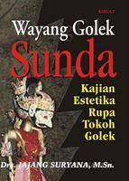 Wayang Golek Sunda: Kajian Estetika Rupa Tokoh Golek