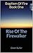 Rise Of The Firewalker (Bap...