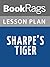 Lesson Plans Sharpe's Tiger
