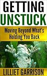 Getting Unstuck: ...