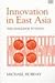 INNOVATION IN EAST ASIA: The Challenge to Japan