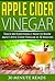 Apple Cider Vinegar: Teach ...