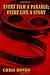 Every Film A Parable; Every Life A Story by Chris Monks
