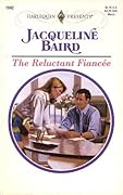 Reluctant Fiancee 