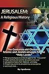 Jerusalem: A Religious History