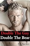 Double the Gay, Double the Bear