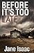 Before It's Too Late (DI Will Jackman #1)