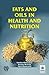 Fats and Oils in Health and...