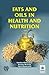 Fats and Oils in Health and Nutrition by Neelam Khetarpaul