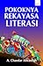 Pokoknya Rekayasa Literasi