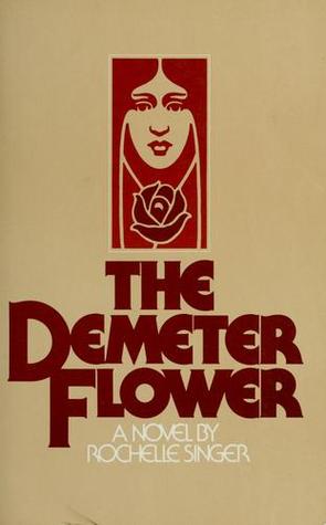 The Demeter Flower (Paperback)