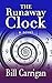 The Runaway Clock