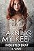 Earning My Keep: Indebted Brat