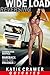 Wide Load Reversing (Cuckolding Erotica) (Wide Load... Trilogy Book 2)