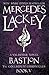 Bastion (Valdemar Collegium Chronicles, #5) by Mercedes Lackey