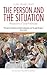 The Person and the Situation