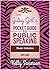 The Gutsy Girls Pocket Guide to Public Speaking by Kelly Swanson