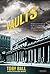 The Vaults: A Thriller