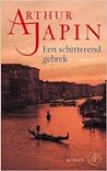 Een schitterend gebrek by Arthur Japin